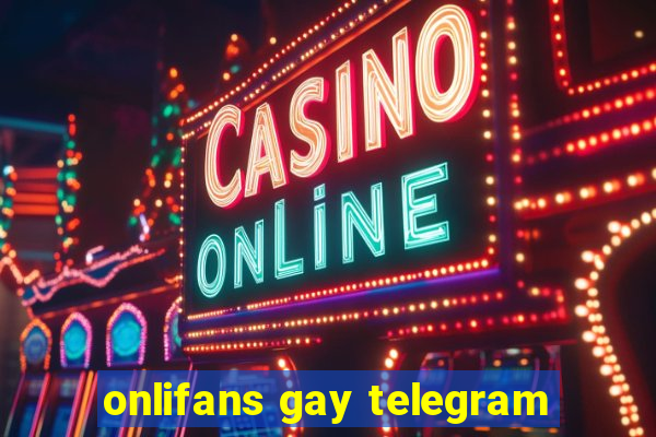 onlifans gay telegram